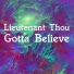 Lieutenant Thou