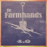 The Farm Hands