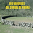 Los Vaqueritos Del Corral De Piedra
