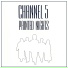 Channel 5