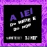 DJ MDP, DJ White da Dz7