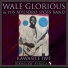 Wale Glorious & His Aiyesoro Spots Band