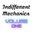 Indifferent Mechanics