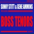 Gene Ammons, Sonny Stitt
