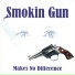 Smokin Gun