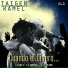 El Taiger, Los Desiguales feat. EL KAMEL, DJ Unic