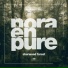 Nora En Pure