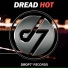 Dread Hot