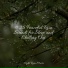 Weather Sounds, Sons da Natureza, Zen