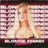 BLONDIE FEENDI