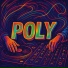 Poly
