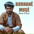 Burhane Muşe