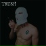 TRUSH