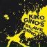 Kiko and Gino's