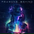 Reasons Behind