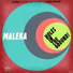 Maleka feat. Gianluigi Capasso