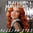 Mayhem Mavericks