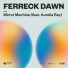 Ferreck Dawn Feat. Aureliy Ray