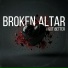 Broken Altar