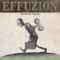 Effuzion