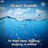 Ocean Currents, Nature Sounds, Ocean Sounds