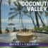 Coconut Valley