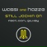 Wassi & Hazze feat. Carl Gilkey