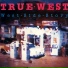 True West