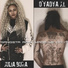D'yadya J.i., Julia Bura