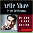 Artie Shaw & his Orchestra feat. Helen Forrest