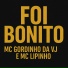 Mc Gordinho da VJ, Mc Lipinho, Rotieh Produções