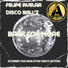 Felipe Avelar, Disco Ball'z