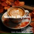 Cafe Music BGM channel