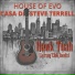House of Evo, Casa Di, Steve Terrell