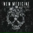 New Medicine