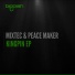 Mixtec, PEACE MAKER!