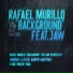 Rafael Murillo feat. Jaw
