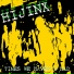 HIJINX