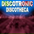 Discotronic