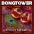BONGTOWER