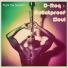 D-Roq Bulletproof Soul