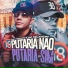 DJ Cleitinho, MC Nauan, Delano