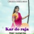Jaysingh Raja feat. Jyoti Kushwaha