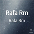 Rafa Rm