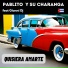 Pablito y su Charanga feat. Gianni DJ