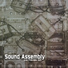 Sound Assembly