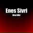 Enes Sivri