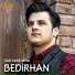 Bedirhan feat. Recebim