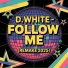D.White