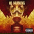 No Warning